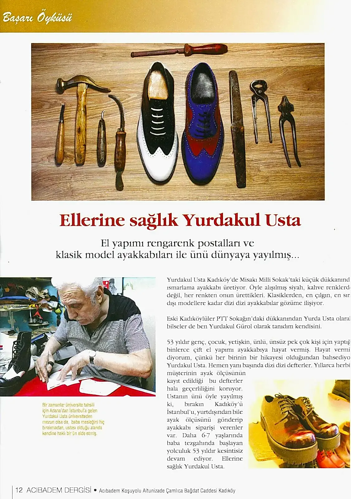 El Emeği Ayakkabılar - 05.07.2017 Acıbadem Dergisi