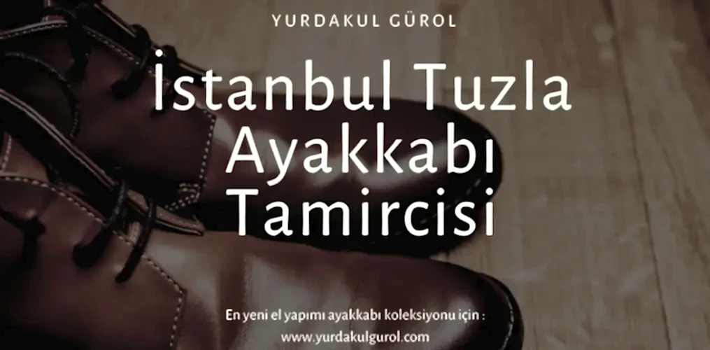 İstanbul Tuzla Ayakkabı Tamircisi İstanbul Tuzla Ayakkabı Tamircisi
