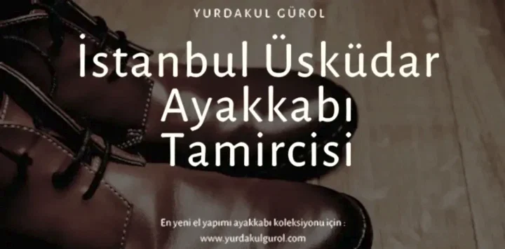İstanbul Üsküdar Ayakkabı Tamircisi