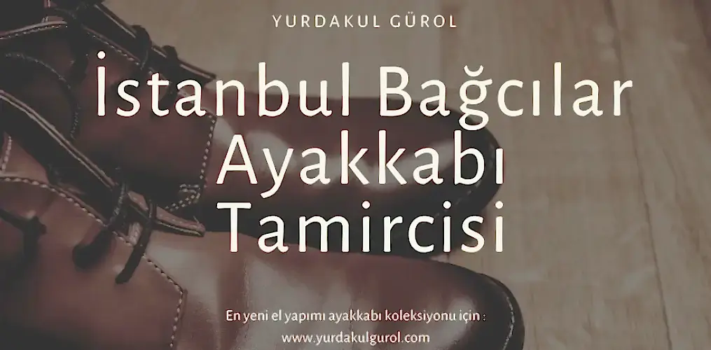 İstanbul Bağcılar Ayakkabı Tamircisi